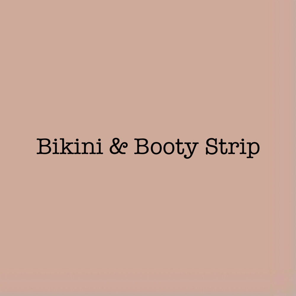 Bikini & Booty Strip