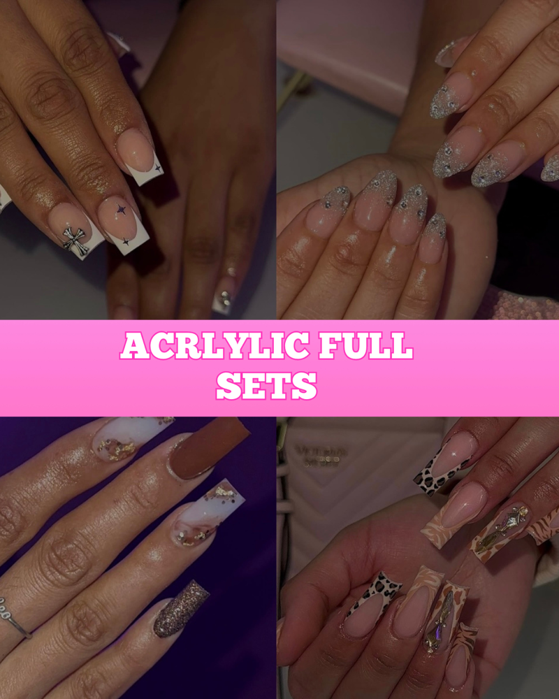 ACRYLIC FULL SETS
