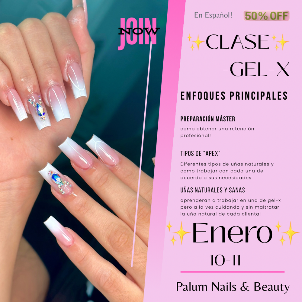 ✨Clase Gel-X✨Especial
