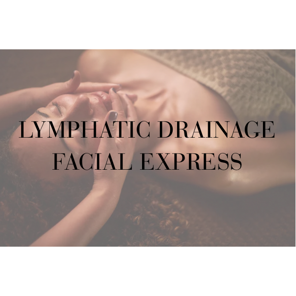 LYMPHATIC 60MIN - FACIAL EXPRESS at LuxBeautyHale in Peoria, AZ
