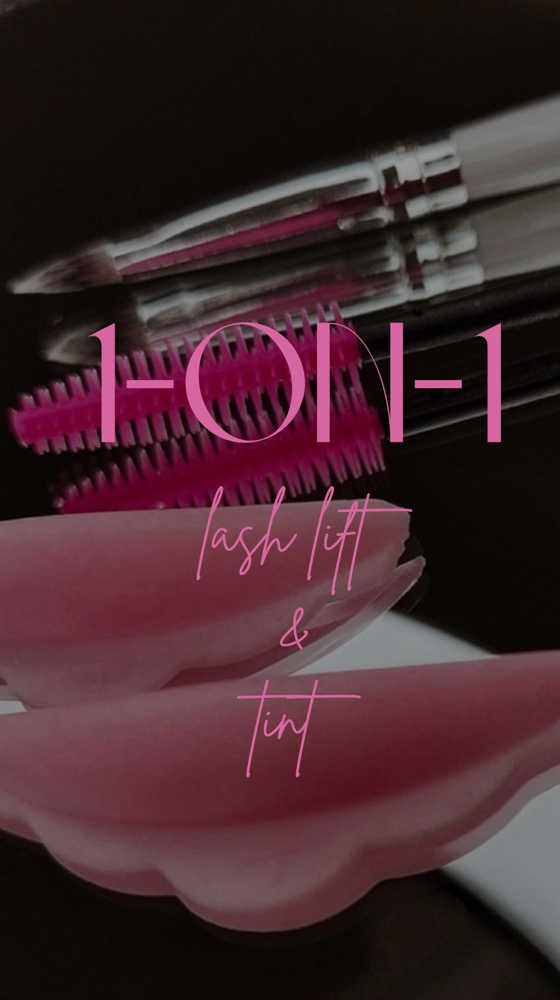 1-on-1  Lash Lift & Tint