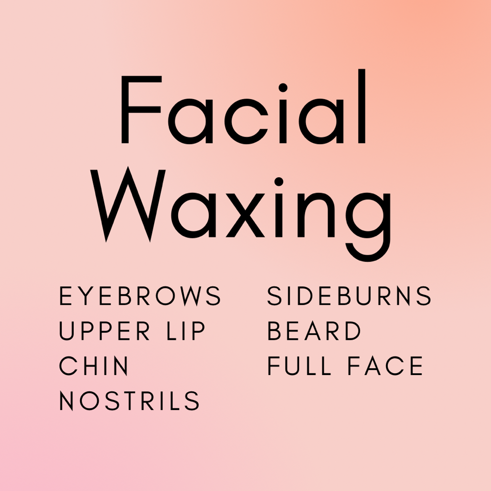 Facial Waxing