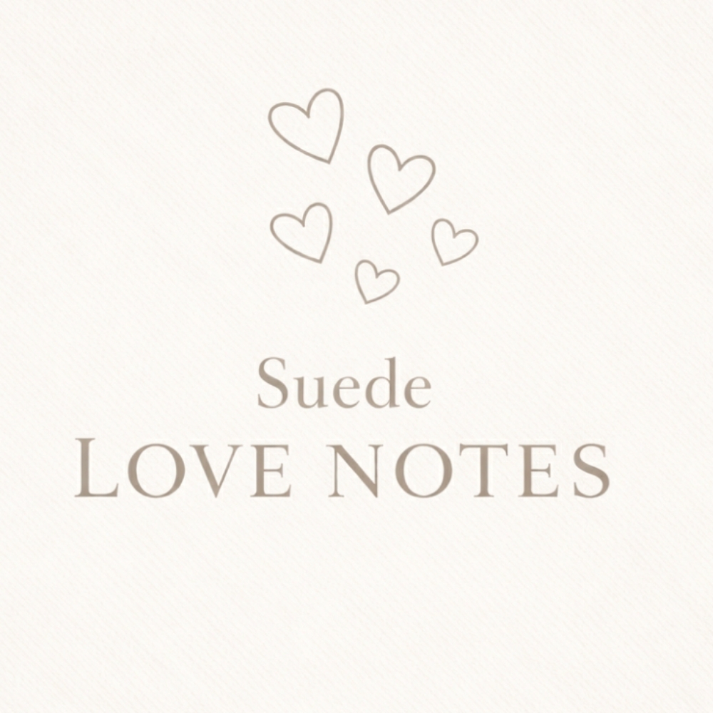 Suede Love Notes | Limited at Suede Studios in New Braunfels, TX