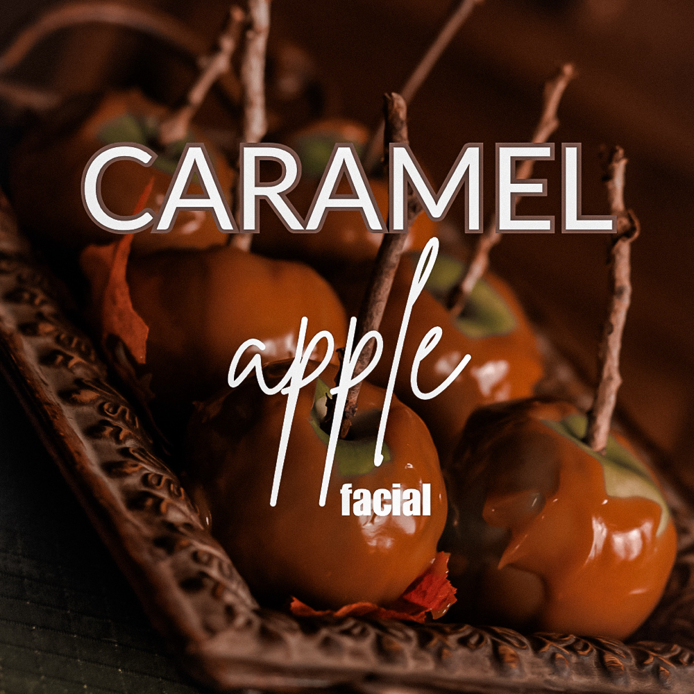 Caramel Apple Facial