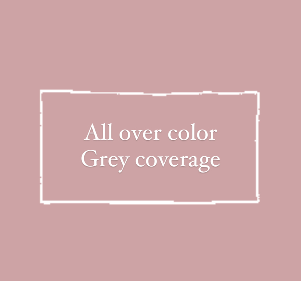 All Over Color (grey Coverage)