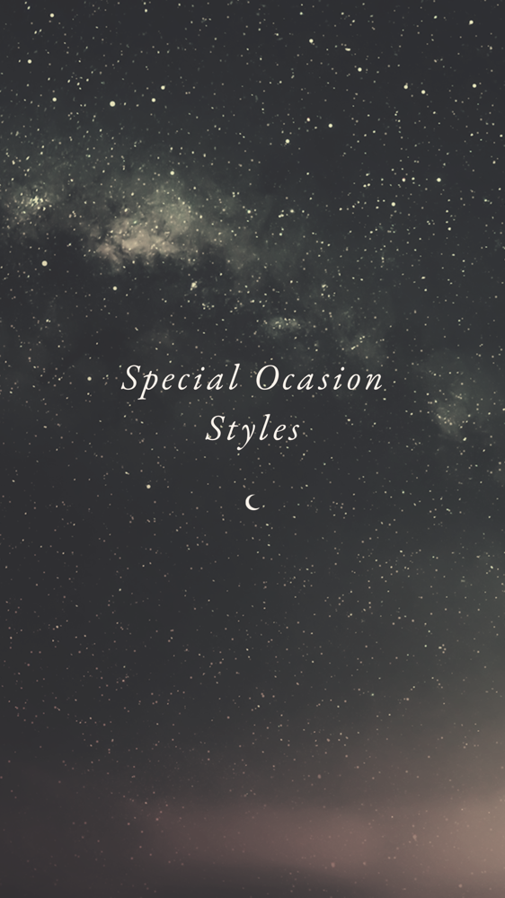 Special Occasion Styles