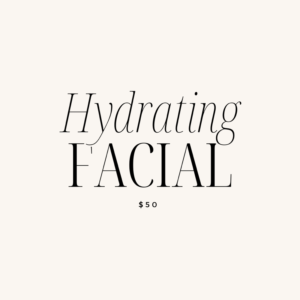 Hydrating Facial