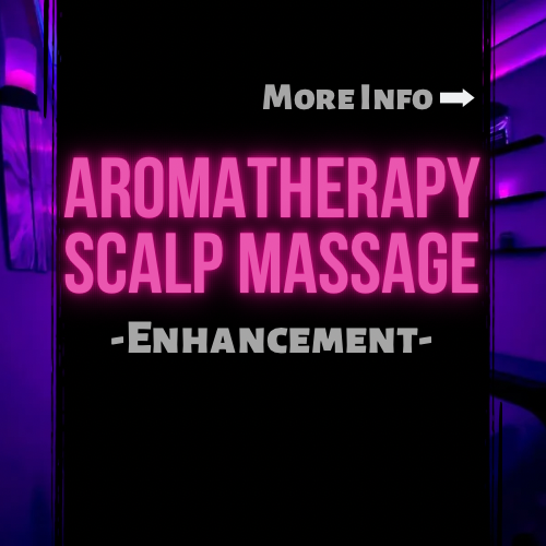 Aromatherapy Scalp Massage - Add On
