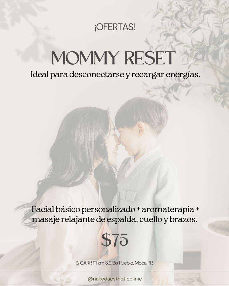 Mommy Reset