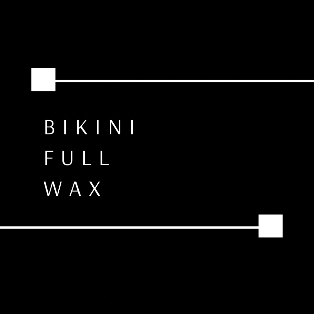 BIKINI FULL WAX