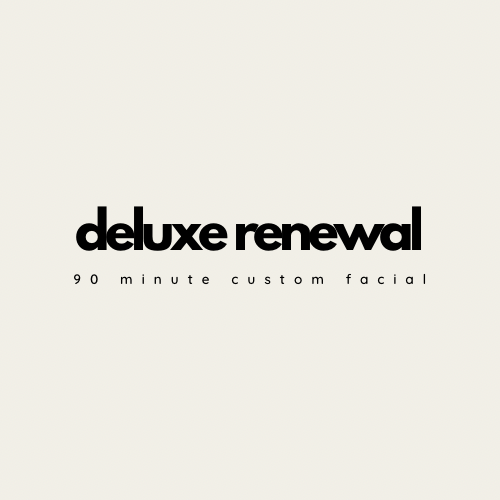 DELUXE RENEWAL FACIAL