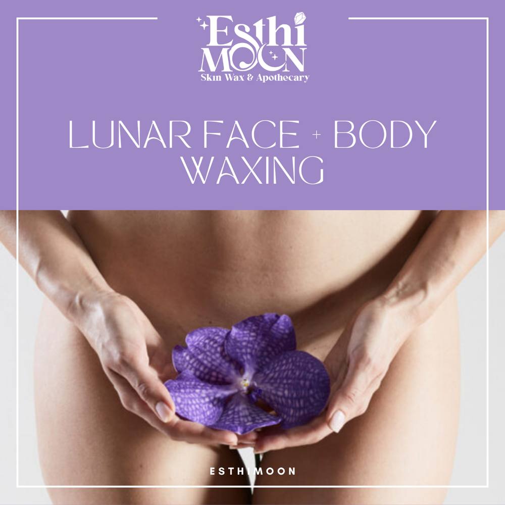FACE + BODY WAXING