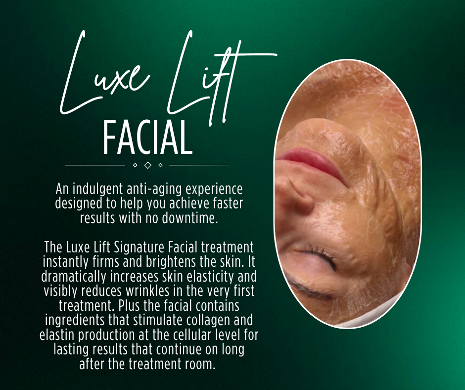 Luxe Lift Facial
