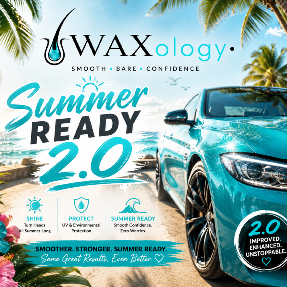 Summer Ready 2.0👙 at •WAXology• in Newport, KY