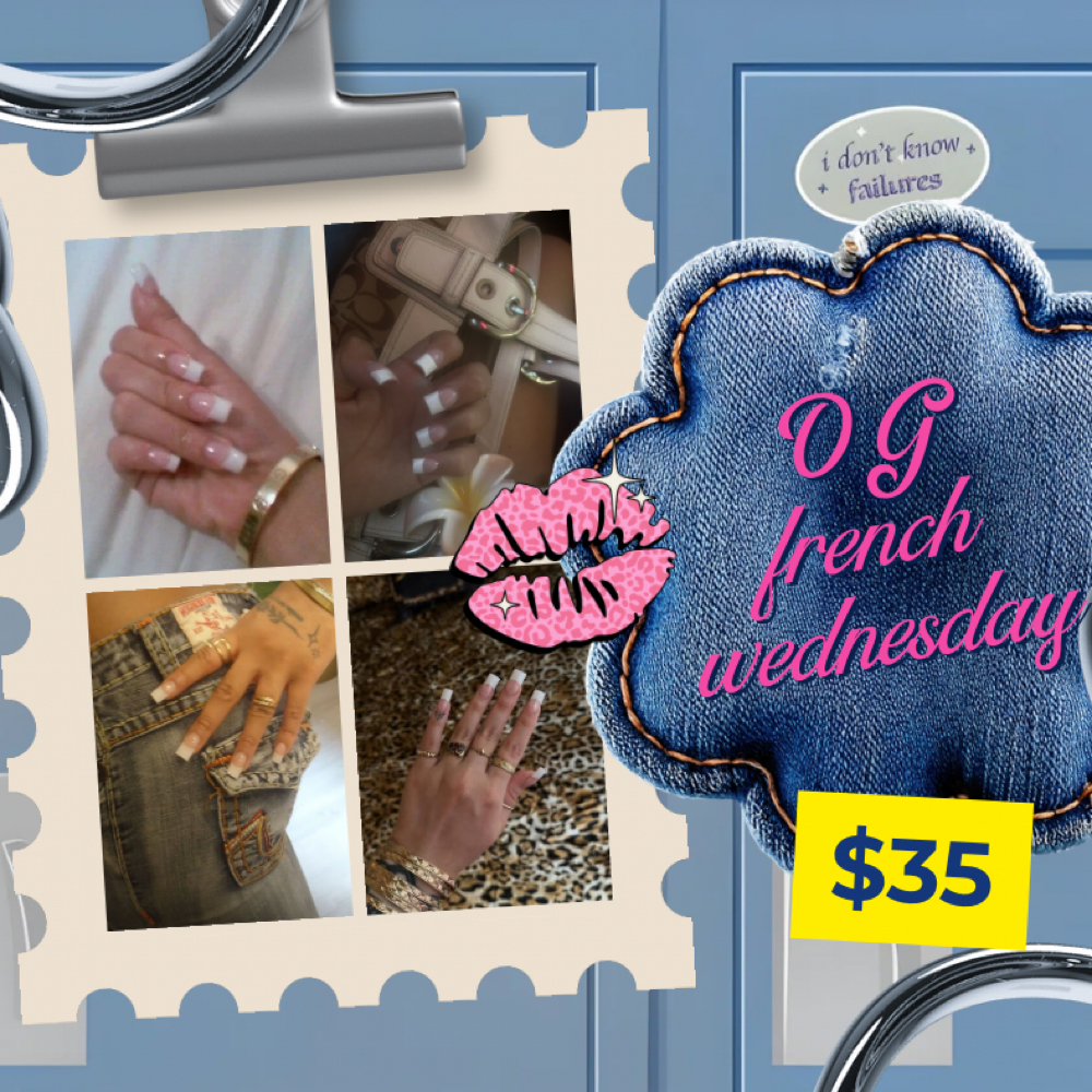 OG French Wednesdays at Forever Fly Nails in Strongsville, OH