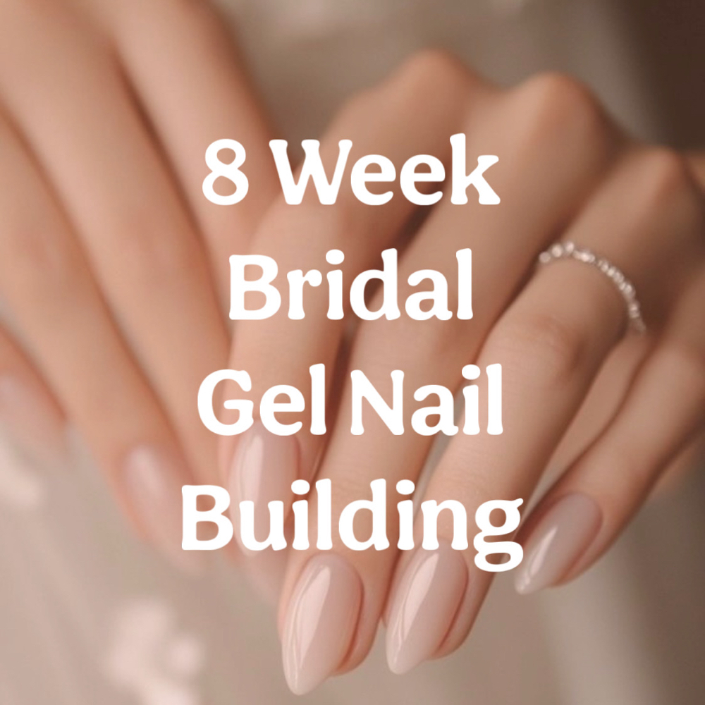 8 Week Bridal Gel Building