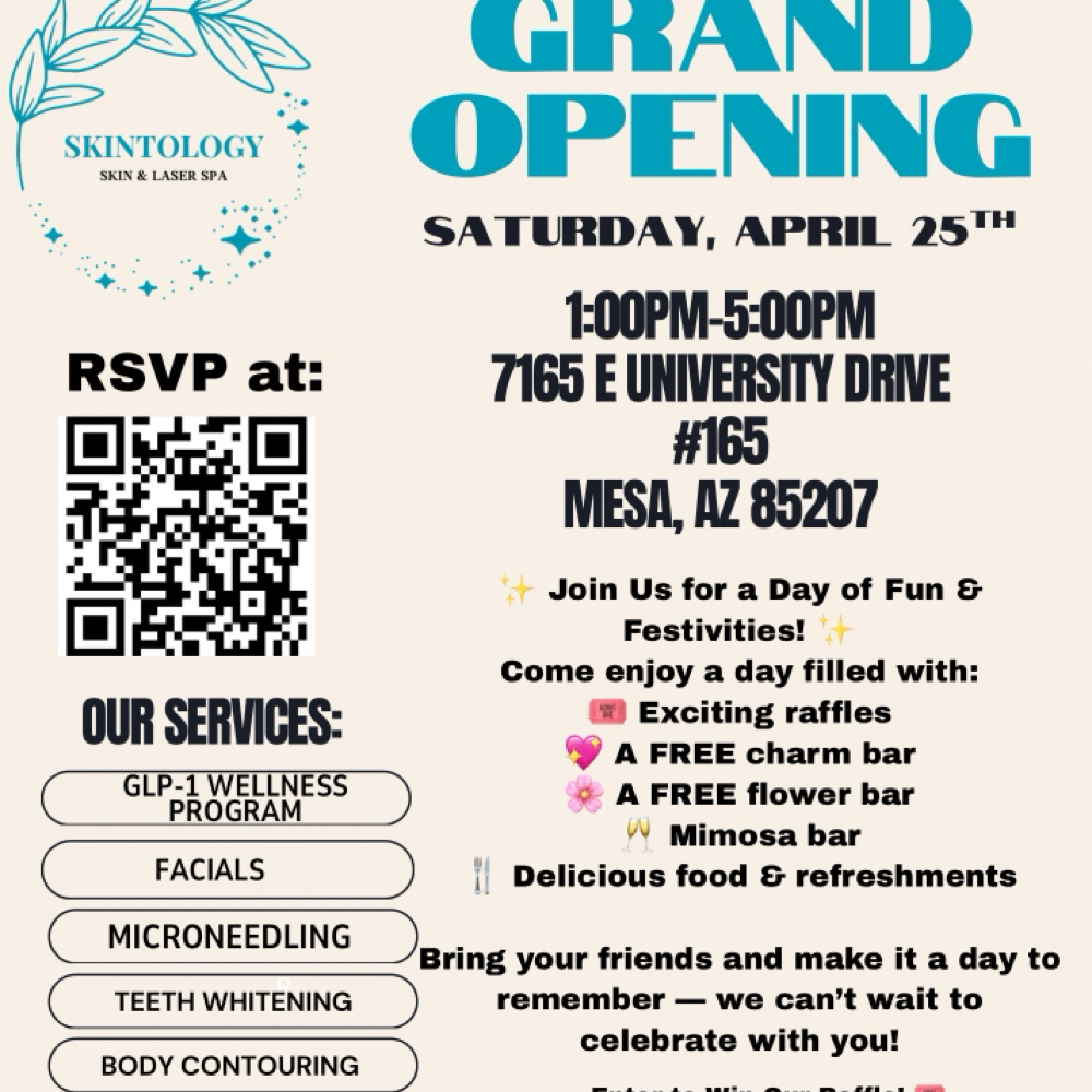 GRAND OPENING CELEBRATION! at Skintology Skin & Laser Spa in Mesa, AZ
