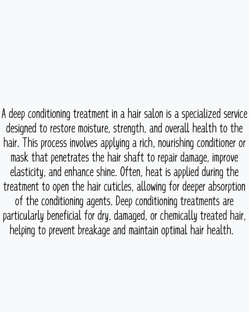 Deep Conditioning Treatment