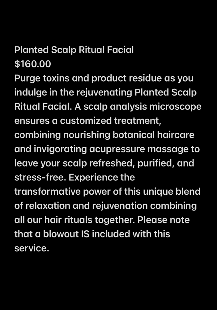 Planted Scalp Ritual