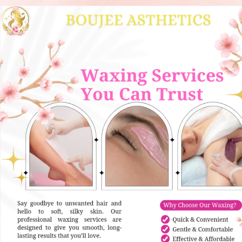 Waxing at Boujee Asthetics ✨ in Tucson, AZ