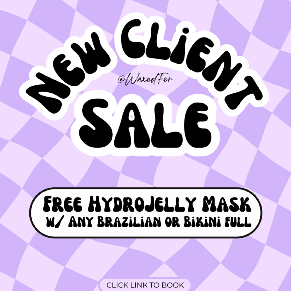 July New Client Special at Waxed Fer in Burleson, TX