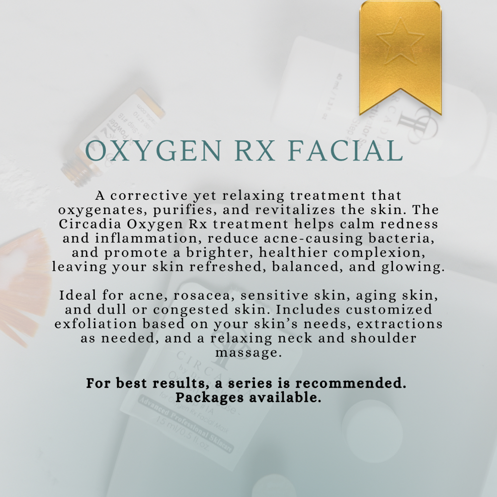 OXYGEN RX FACIAL at Robles Esthetics in Kingwood, TX