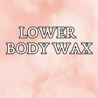 Lower Body Wax