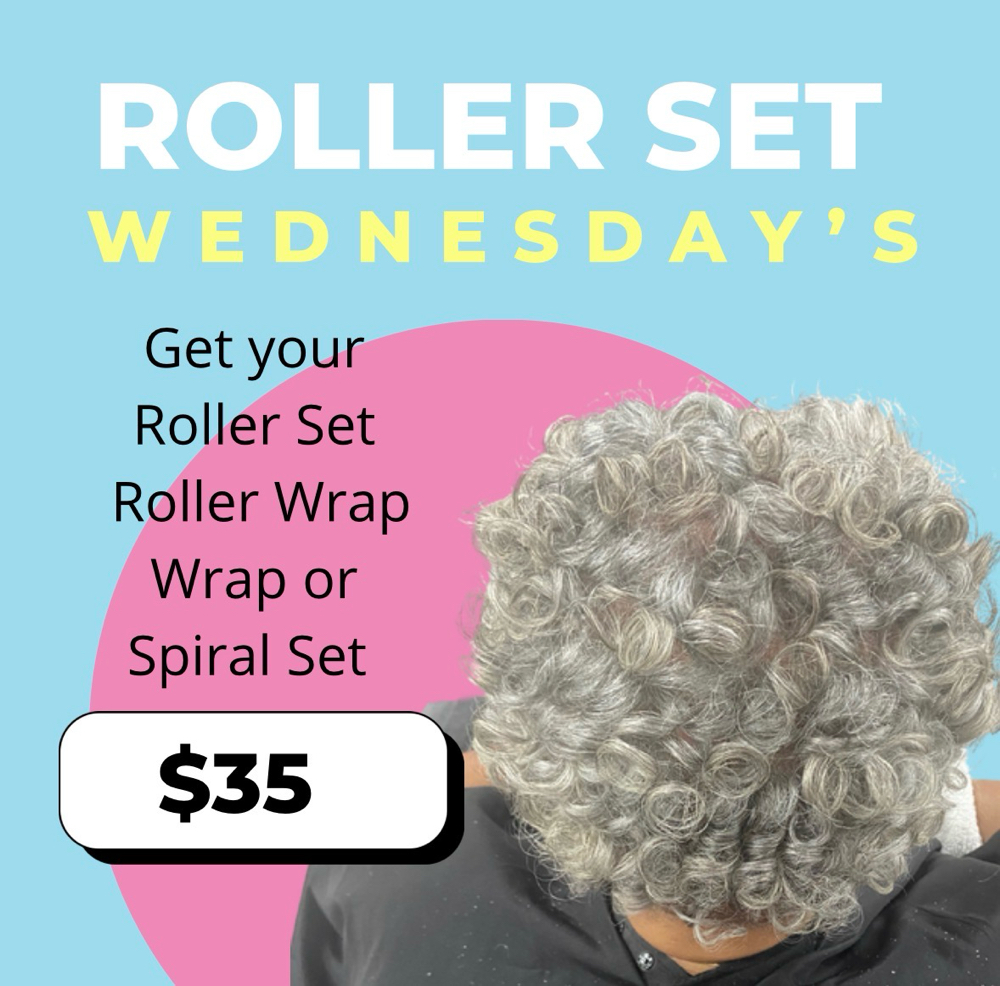 Roller/Spiral Set Wednesday’s at DA Hair Artistry in Westerville, OH