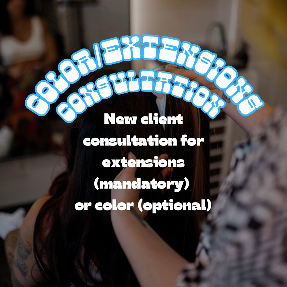 Color/Extensions Consultation