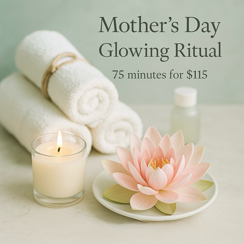 Mother’s Day Glowing Ritual