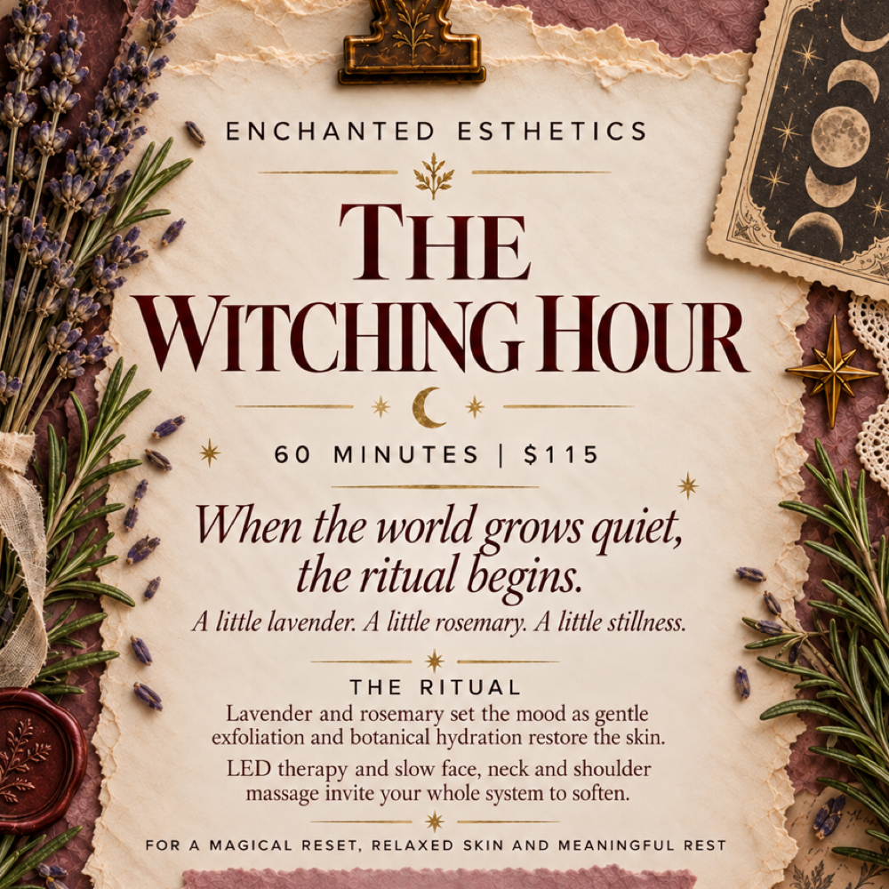 THE WITCHING HOUR at Enchanted Esthetics in Smyrna, TN