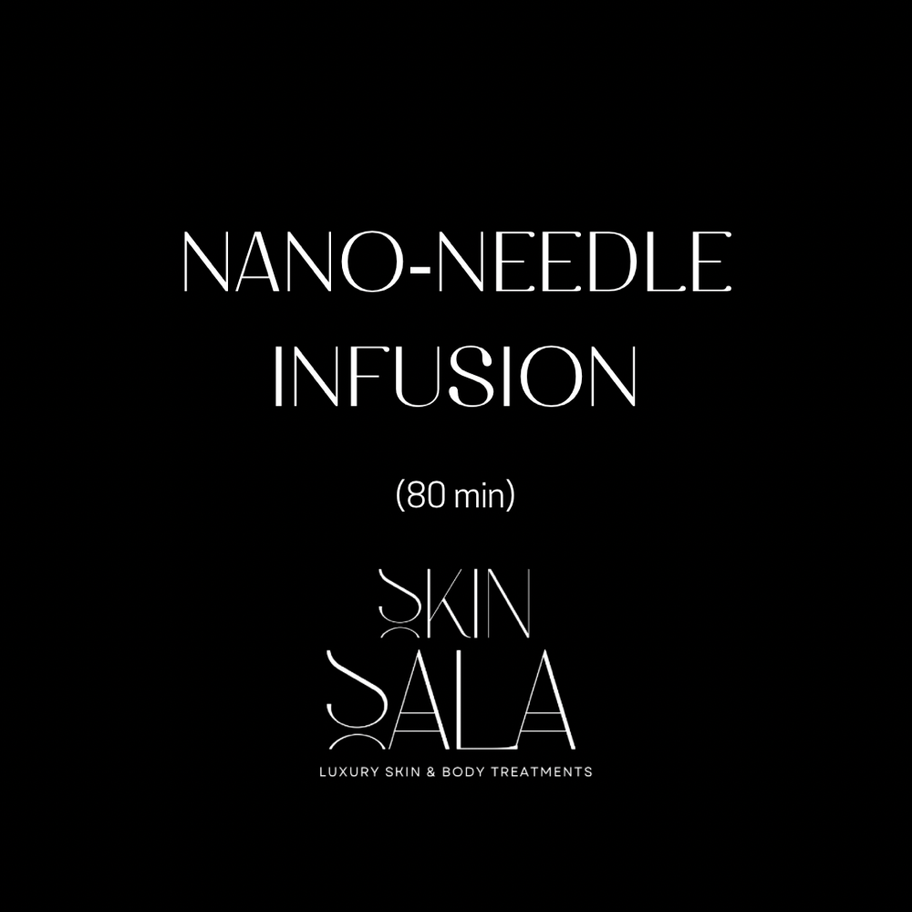 Nano-Needle Infusion at Skin Sala in Riverside, CA