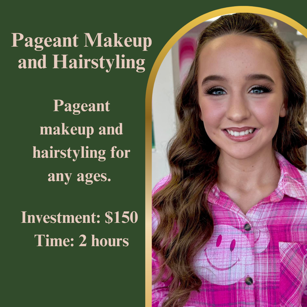 PAGEANT MAKEUP AND HAIRSTYLING