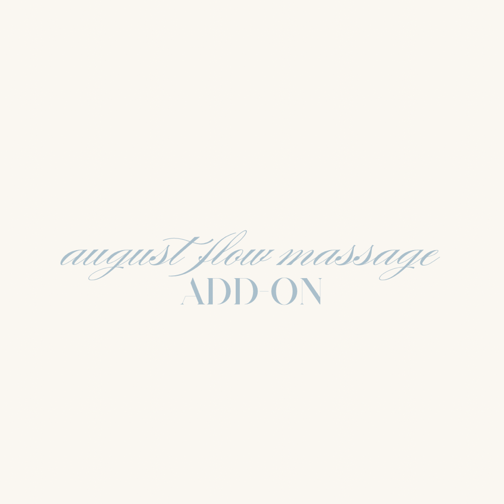 august flow massage add-on