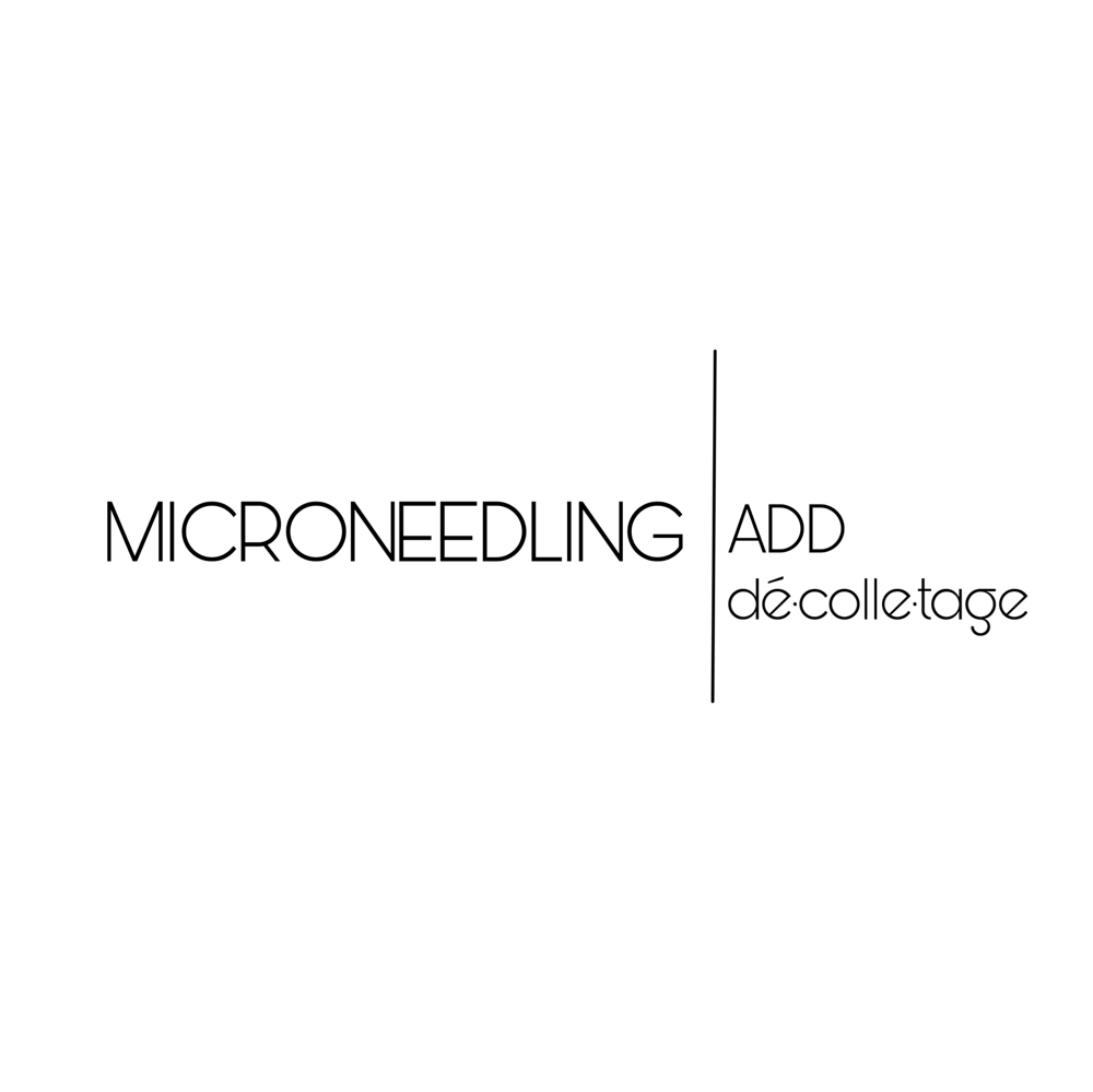 add  Dé·colle·tage- MICRO-NEEDLING.