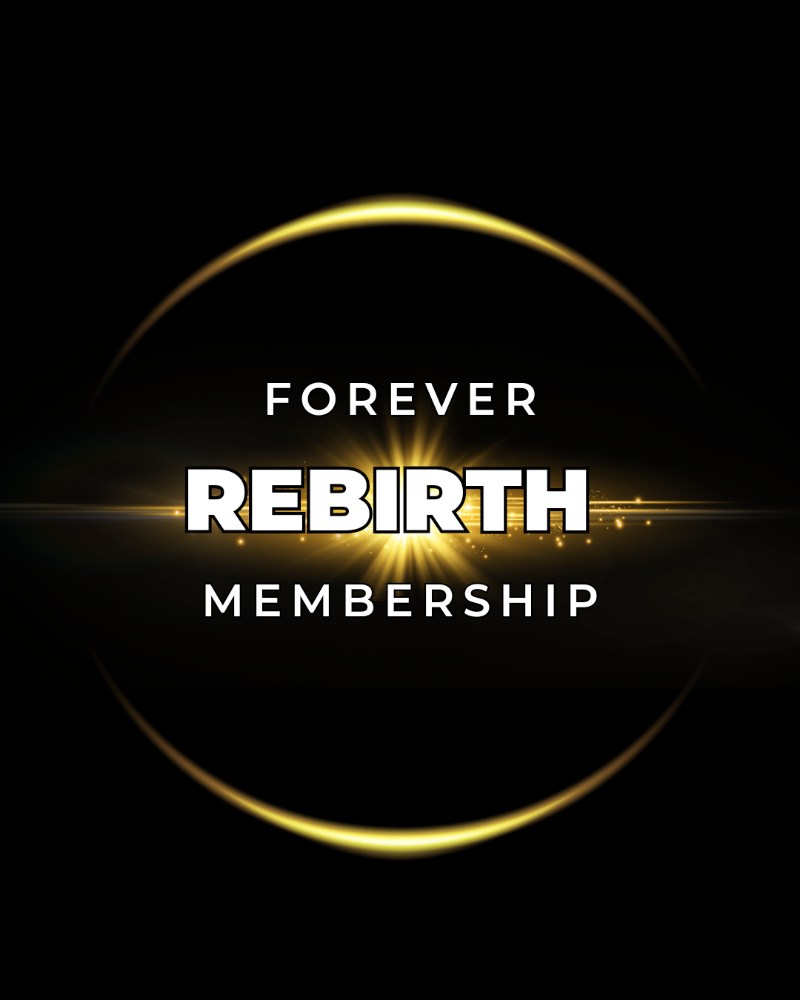 Forever Rebirth Membership