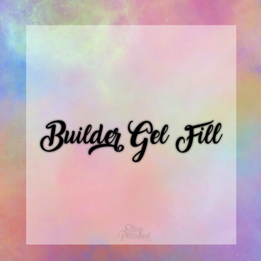 Builder Gel Fill at Stay Polished By Megan in San Antonio, TX