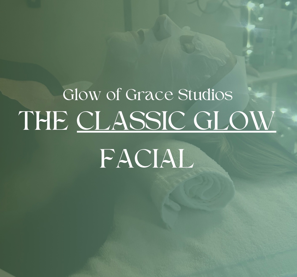 Classic Glow Facial at Glow of Grace Studios in Frostproof, FL