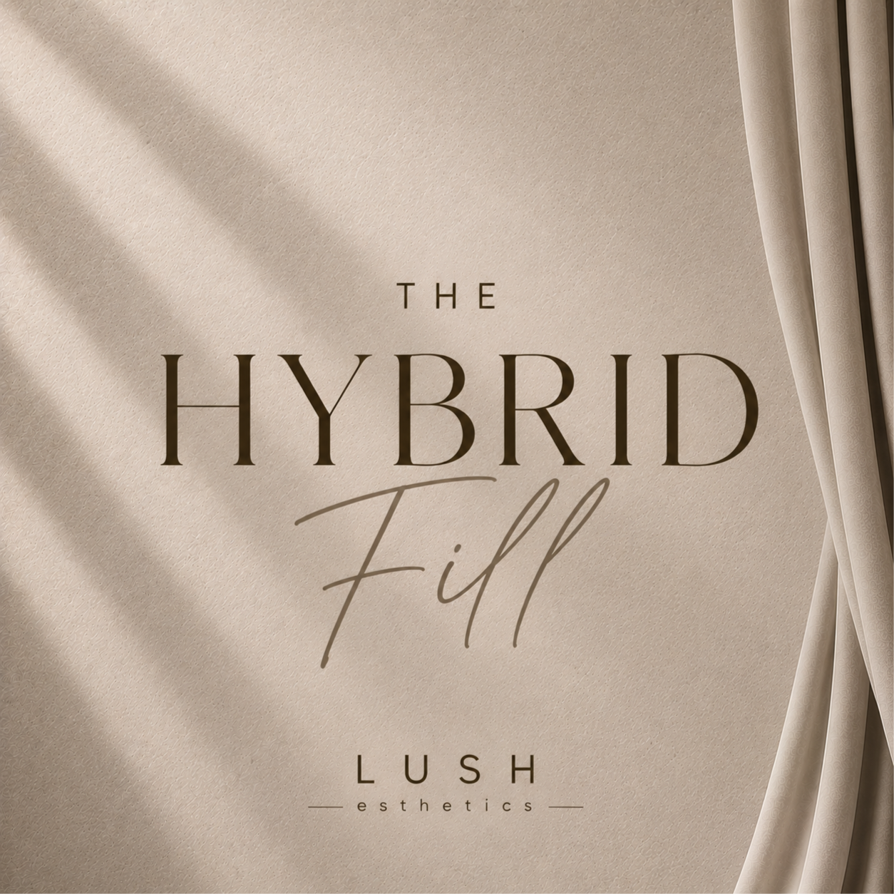 The Hybrid Fill in at Lush Esthetics DC in Alexandria, VA