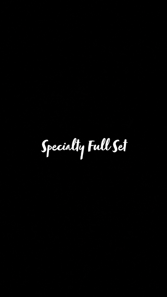 Specialty Full Set
