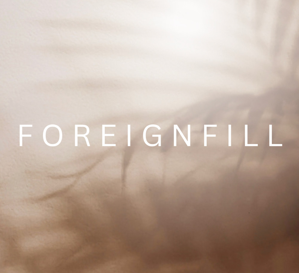 Foreign fill