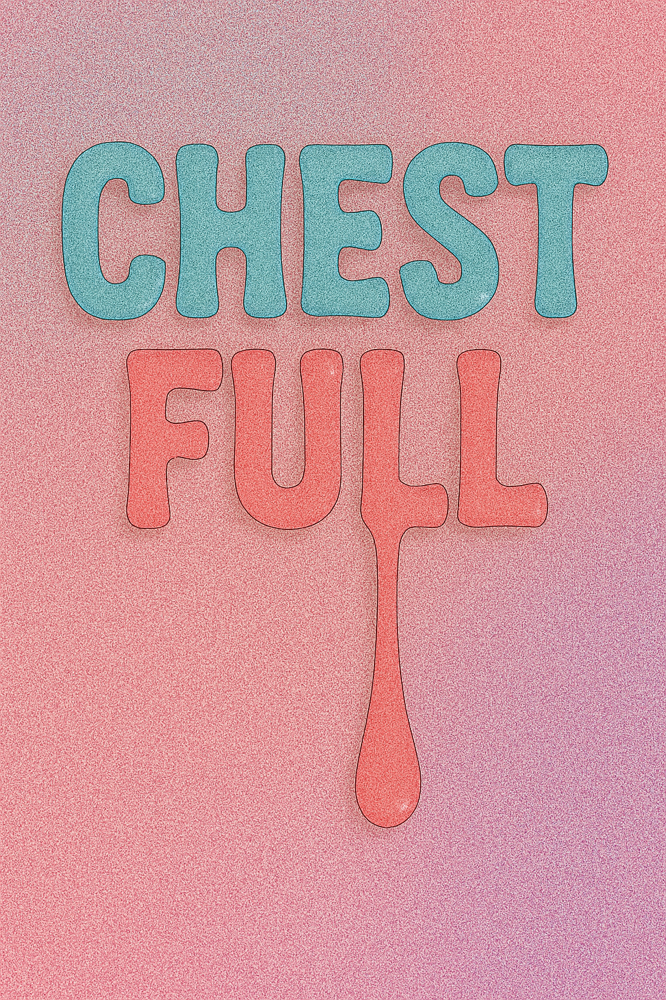 Chest Full