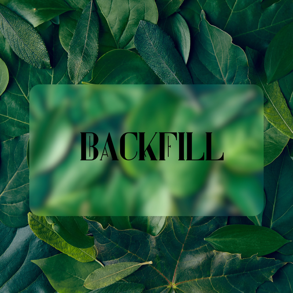 BackFill