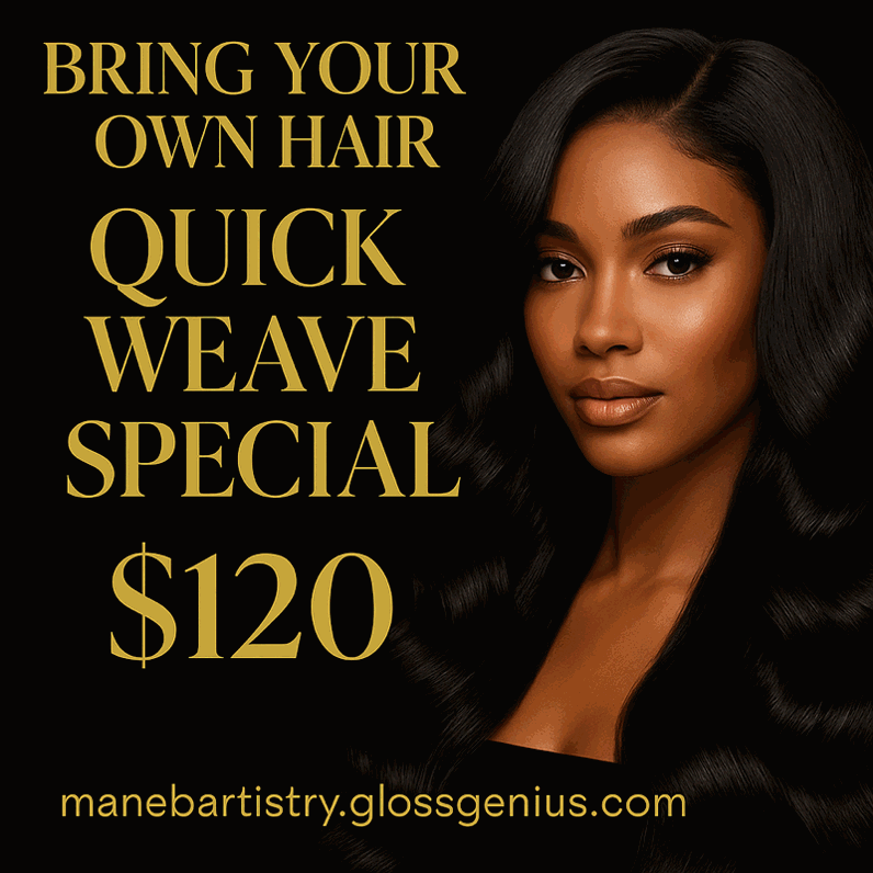 BYO Hair Quick Weave Special