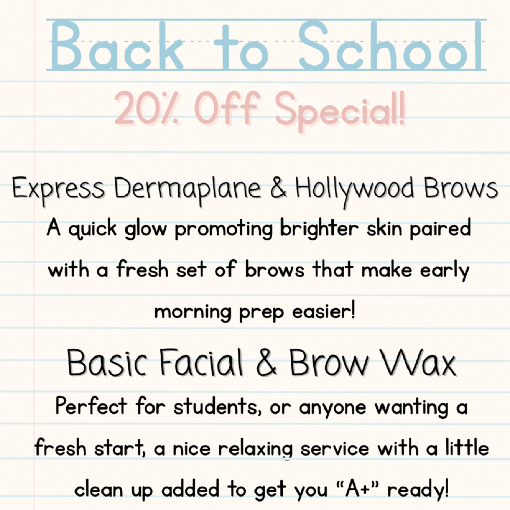 Back to School-BASIC/BROW WAX at Haus of Glow Aesthetics in Thibodaux, LA