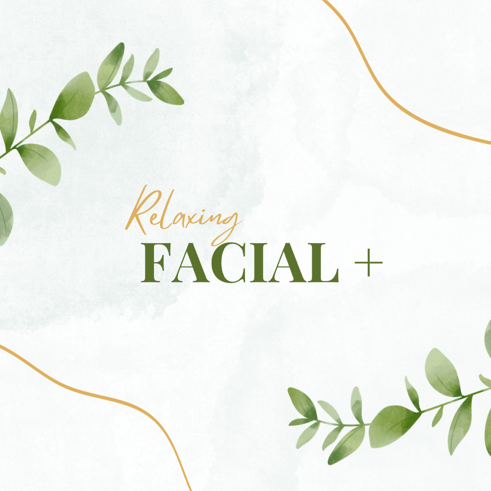 Relaxing Facial +