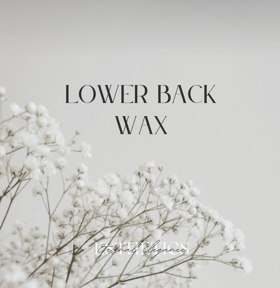Back Wax (lower)
