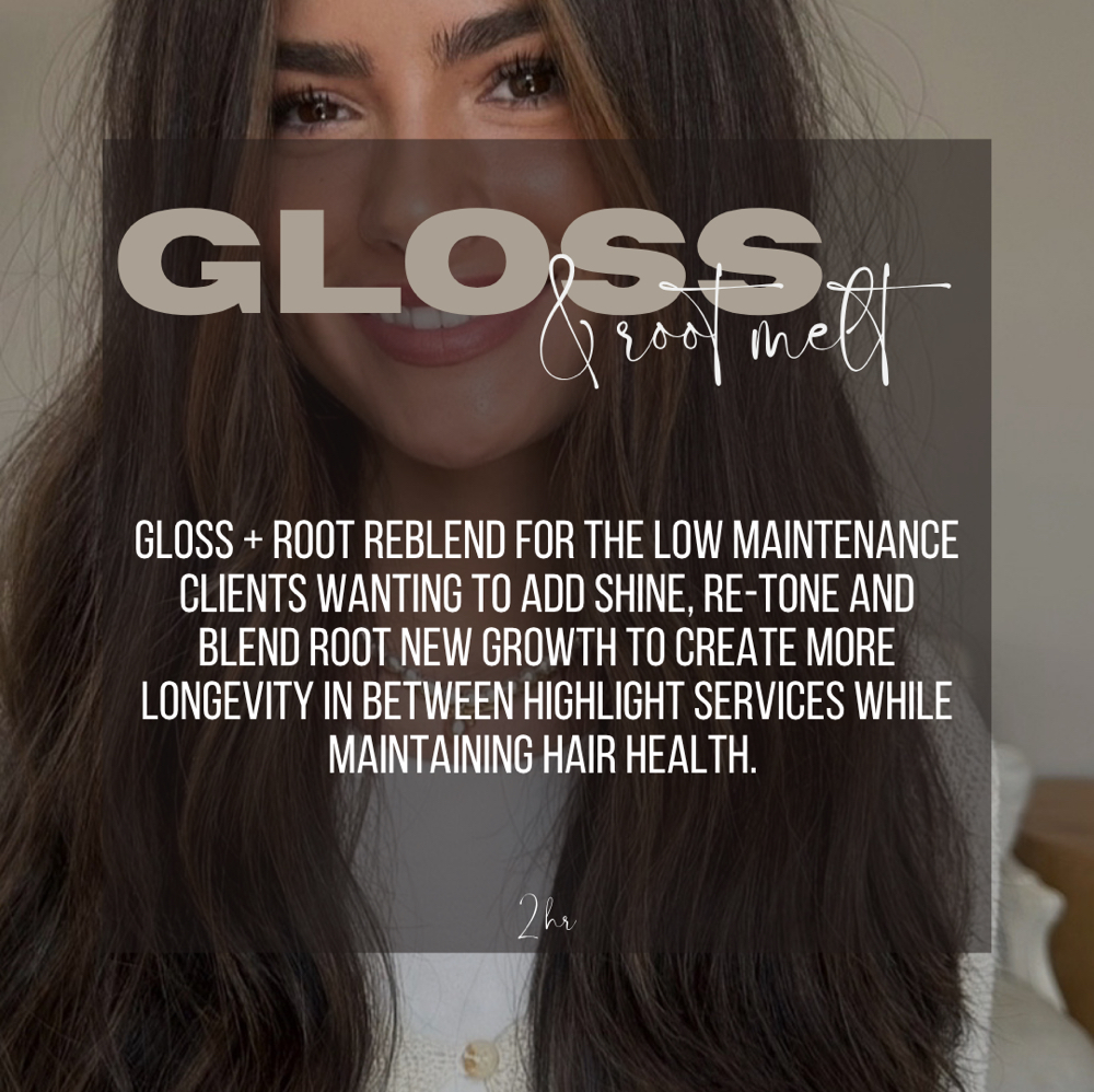 Gloss + Root Melt at Hair By Cassy and Team in Frisco, TX