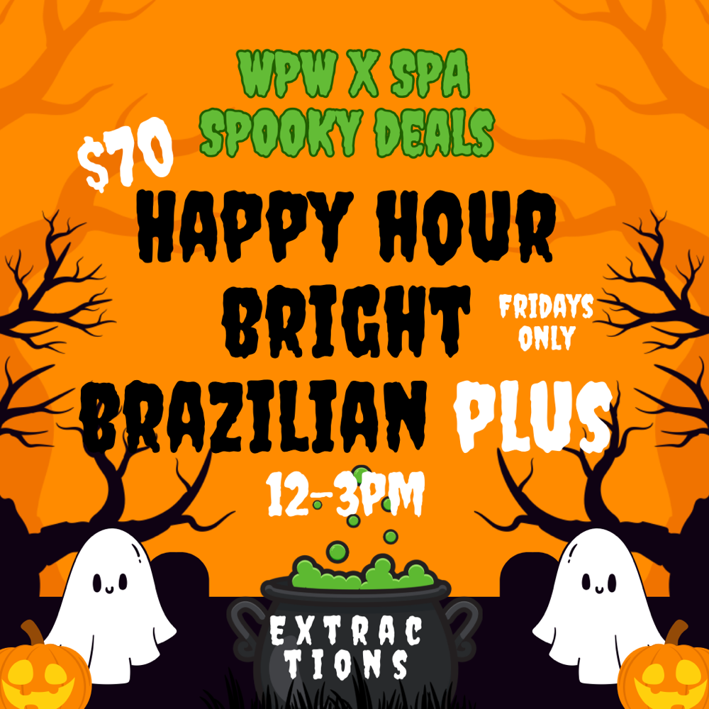 👻Happy Hour Braz-Plus FRIDAYs🎃