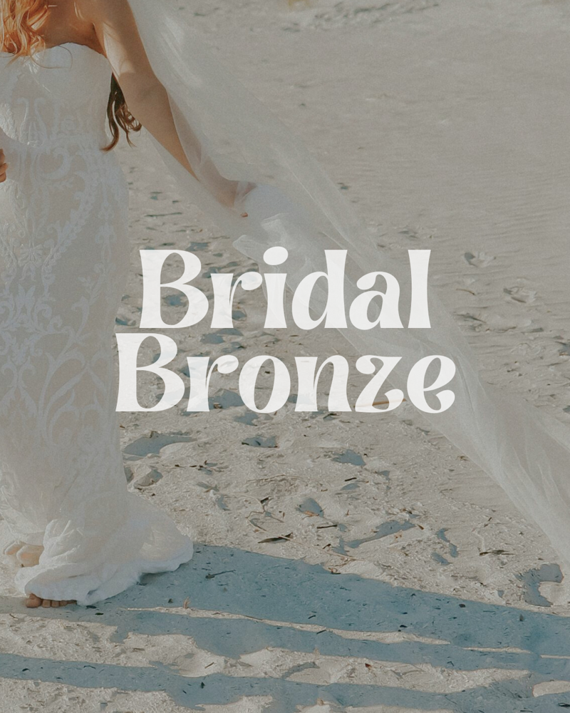 The Bridal Bronze 💍